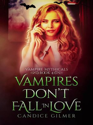 cover image of Vampires Don't Fall in Love
